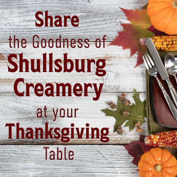 Shullsburg Creamery Thanksgiving Ideas Graphic